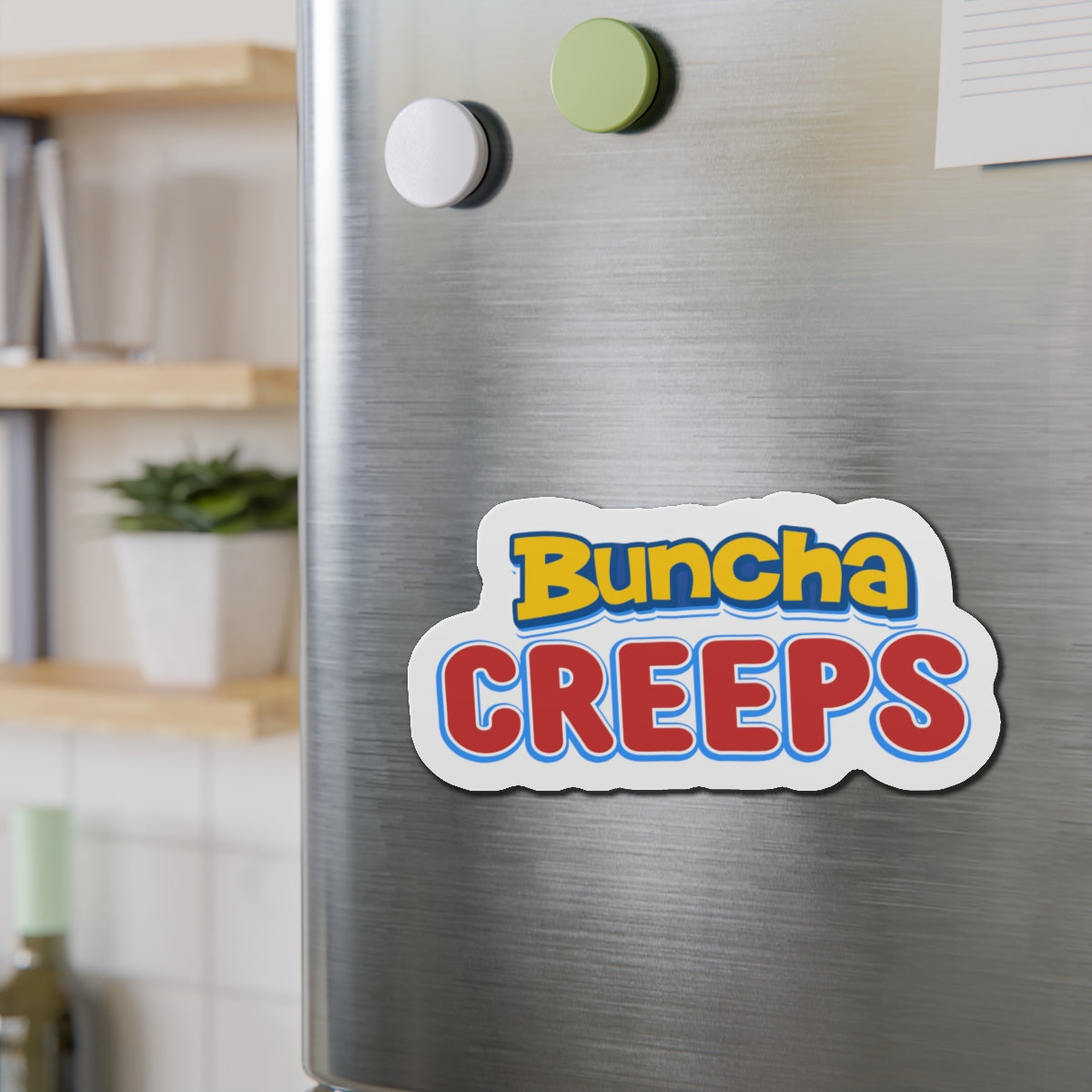 Buncha Creeps Die-Cut Magnet