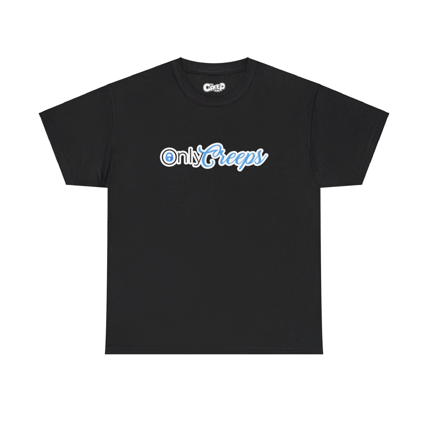 OnlyCreeps T-Shirt