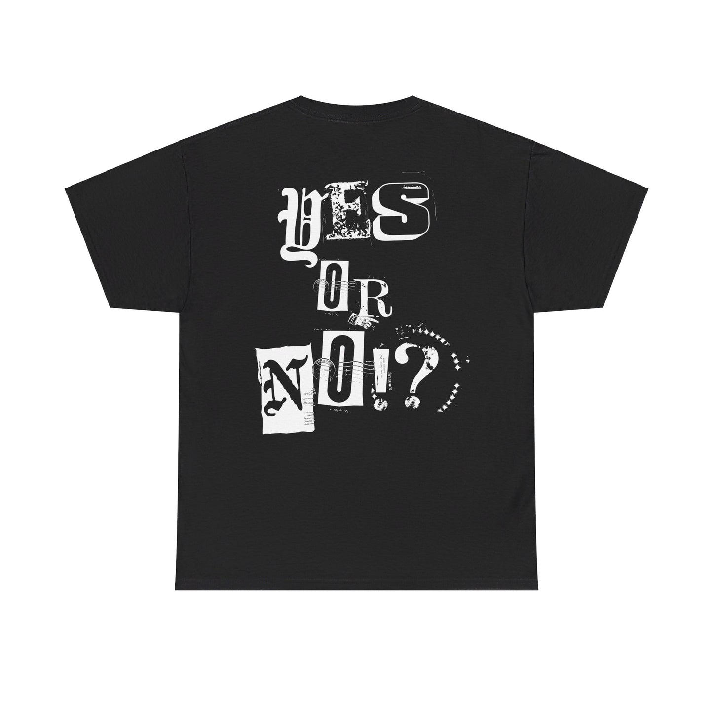 Yes or No T-Shirt