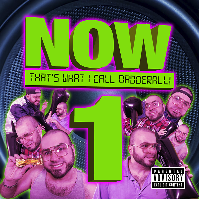 Now That's What I Call Dadderall Volume 1 CD