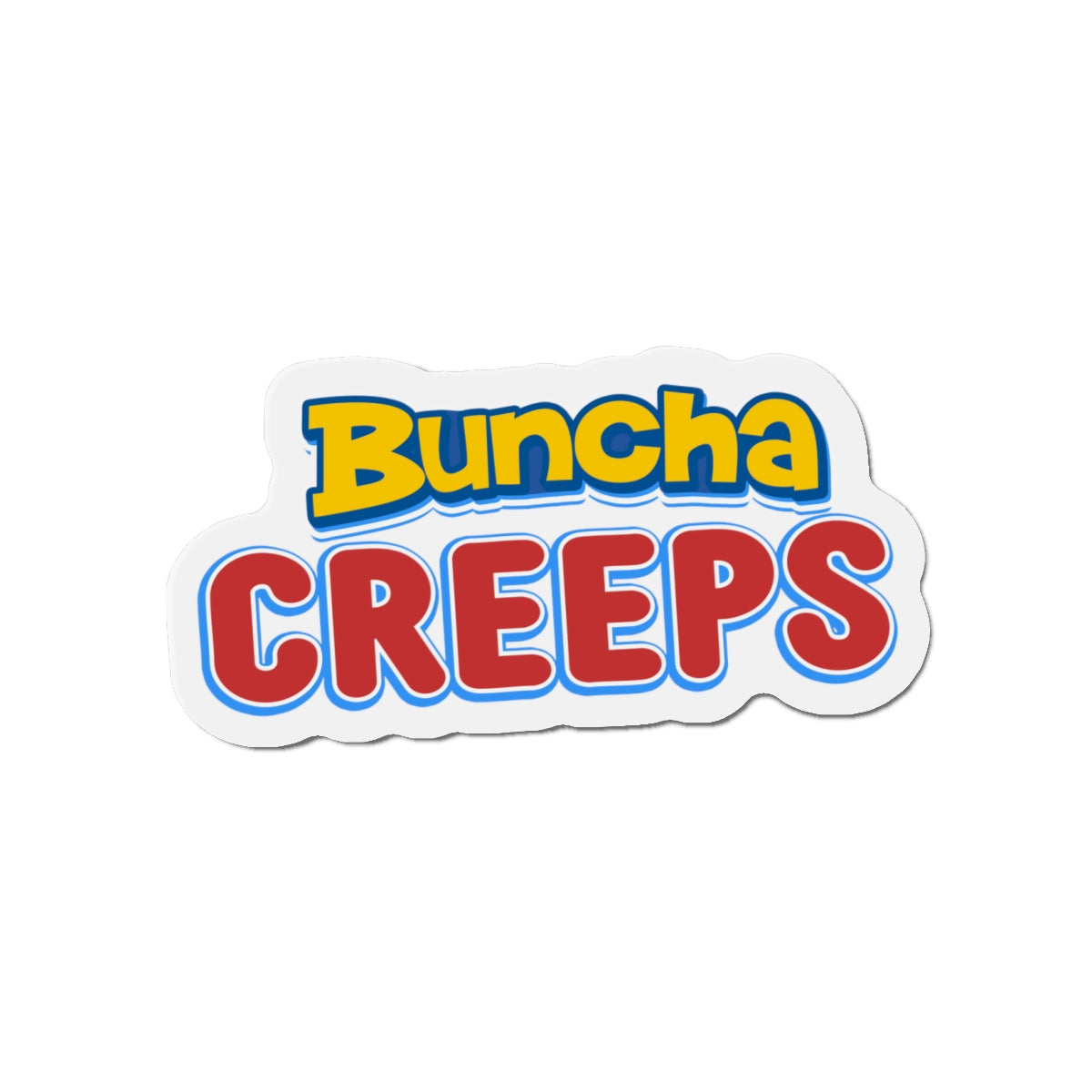 Buncha Creeps Die-Cut Magnet