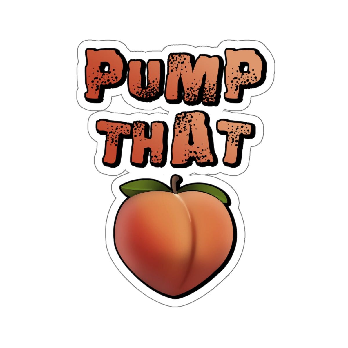 Pump That Peach Sticker