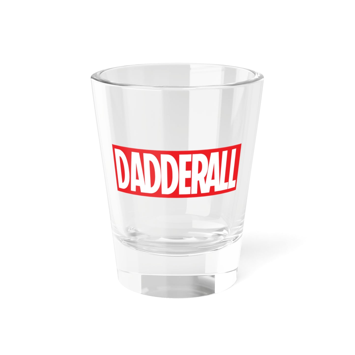 Marvelous Dadderall Shot Glass, 1.5oz