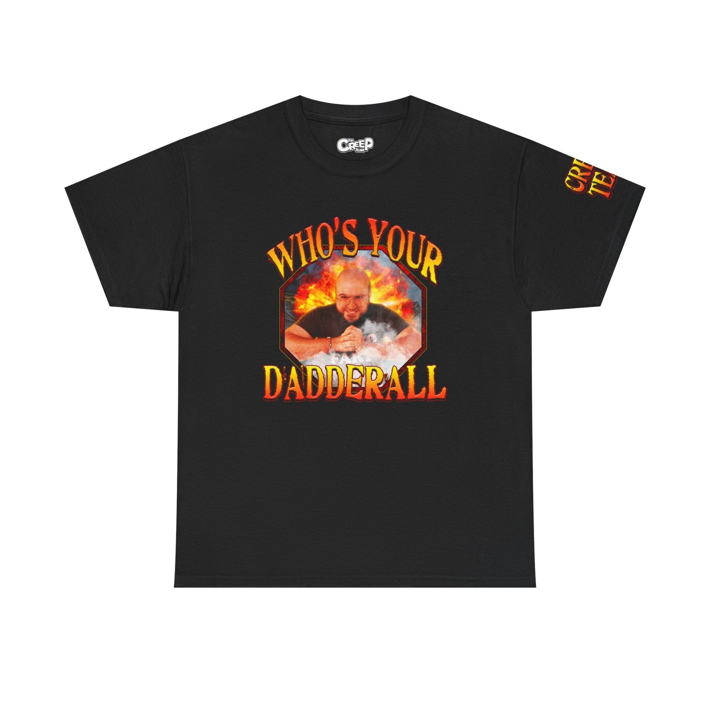 Who's Your Dadderall T-Shirt