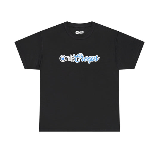 OnlyCreeps T-Shirt